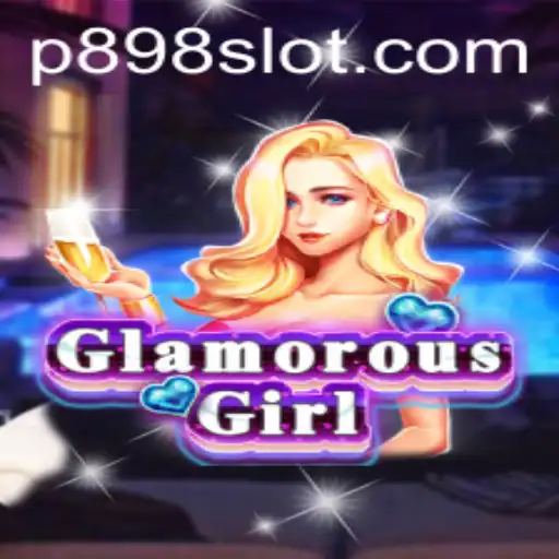 Discover the Enchanting World of GlamorousGirl: A Comprehensive Guide to P898